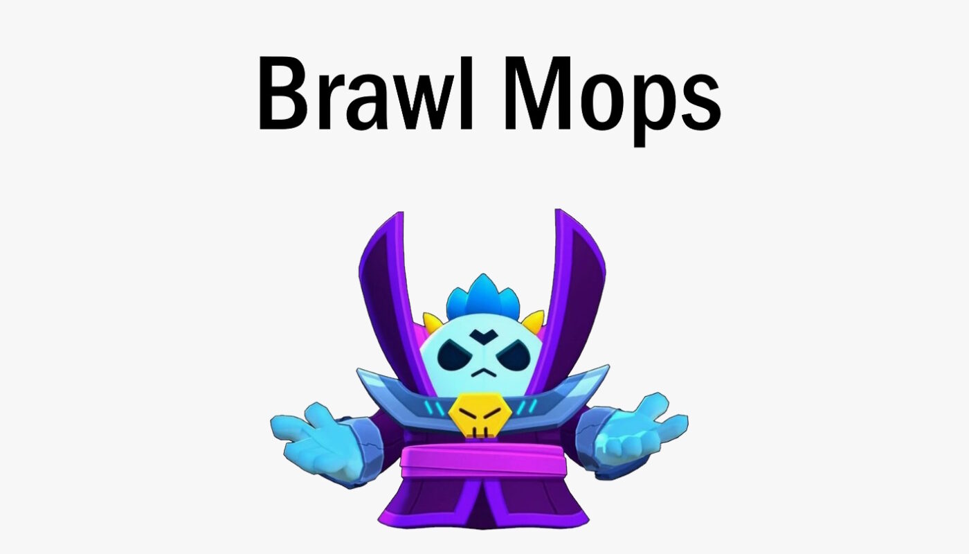 Brawl Mops